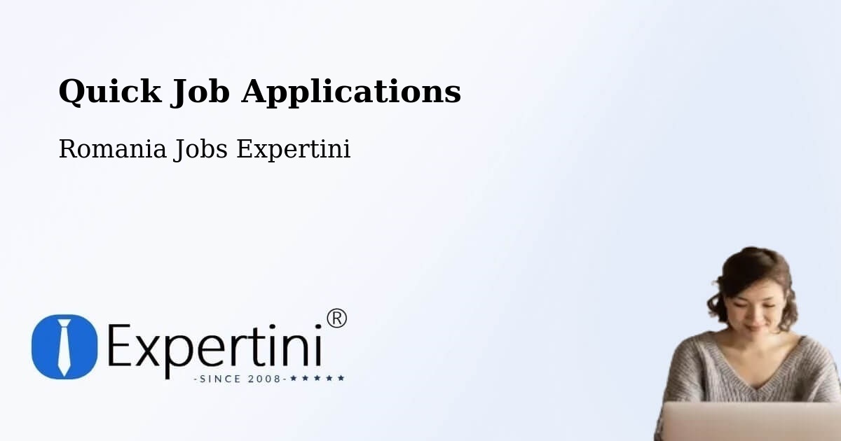 Quick Apply Feature – Buftea - Romania Jobs Expertini