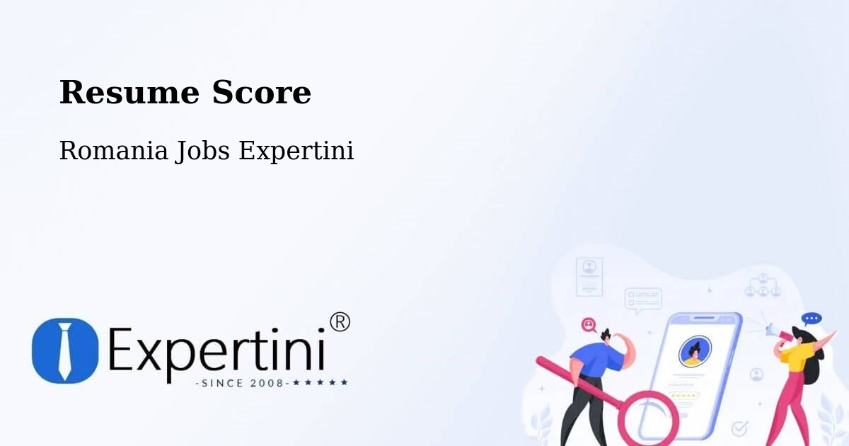 Resume Score & Job Description Match Tool – Buftea - Romania Jobs Expertini